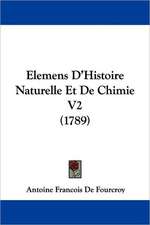 Elemens D'Histoire Naturelle Et de Chimie V2 (1789)