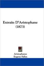 Extraits D'Aristophane (1873)