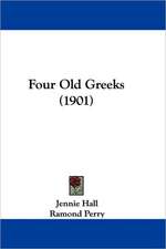 Four Old Greeks (1901)