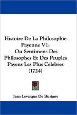 Histoire De La Philosophie Payenne V1