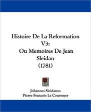 Histoire de La Reformation V3