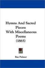 Hymns And Sacred Pieces