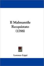 Il Malmantile Recquistato (1788)