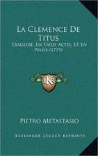 La Clemence De Titus