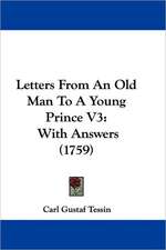 Letters From An Old Man To A Young Prince V3