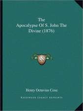 The Apocalypse Of S. John The Divine (1876)