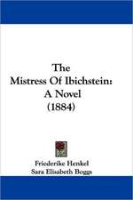 The Mistress Of Ibichstein