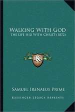 Walking With God