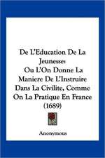 De L'Education De La Jeunesse