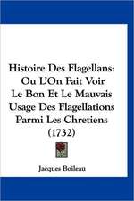 Histoire Des Flagellans