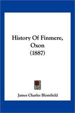 History Of Finmere, Oxon (1887)