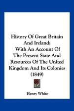 History Of Great Britain And Ireland