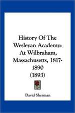 History Of The Wesleyan Academy