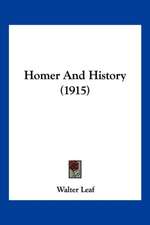 Homer And History (1915)