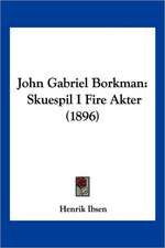 John Gabriel Borkman