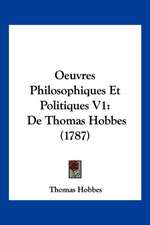 Oeuvres Philosophiques Et Politiques V1