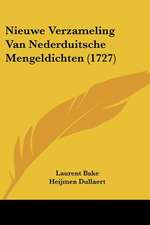 Nieuwe Verzameling Van Nederduitsche Mengeldichten (1727)