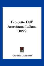 Prospetto Dell' Acarofauna Italiana (1888)