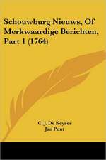 Schouwburg Nieuws, Of Merkwaardige Berichten, Part 1 (1764)