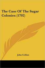 The Case Of The Sugar Colonies (1792)