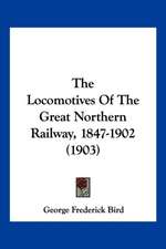 The Locomotives Of The Great Northern Railway, 1847-1902 (1903)