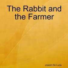 The Rabbit and the Farmer