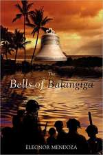 The Bells of Balangiga