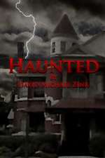 Haunted by David Michael Zink