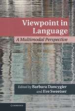 Viewpoint in Language: A Multimodal Perspective