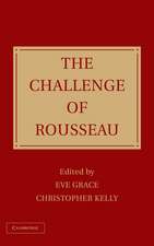 The Challenge of Rousseau