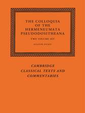 The Colloquia of the Hermeneumata Pseudodositheana 2 Volume Set