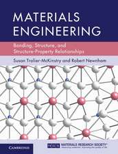 Materials Engineering: Bonding, Structure, and Structure-Property Relationships