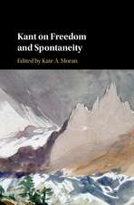 Kant on Freedom and Spontaneity