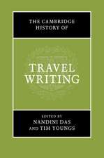 The Cambridge History of Travel Writing