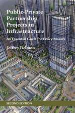 Public-Private Partnership Projects in Infrastructure: An Essential Guide for Policy Makers