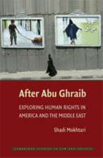 After Abu Ghraib: Exploring Human Rights in America and the Middle East