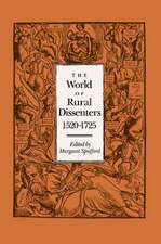 The World of Rural Dissenters, 1520–1725