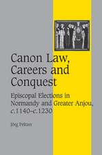 Canon Law, Careers and Conquest: Episcopal Elections in Normandy and Greater Anjou, c.1140–c.1230