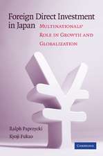 Foreign Direct Investment in Japan: Multinationals' Role in Growth and Globalization