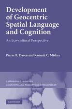 Development of Geocentric Spatial Language and Cognition: An Eco-cultural Perspective