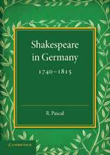 Shakespeare in Germany, 1740–1815