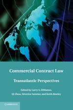 Commercial Contract Law: Transatlantic Perspectives