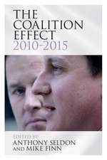 The Coalition Effect, 2010–2015