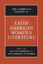 The Cambridge History of Latin American Women's Literature