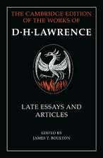 D. H. Lawrence: Late Essays and Articles