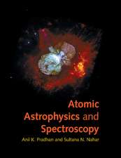 Atomic Astrophysics and Spectroscopy