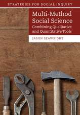 Multi-Method Social Science: Combining Qualitative and Quantitative Tools