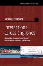 Interactions across Englishes: Linguistic Choices in Local and International Contact Situations