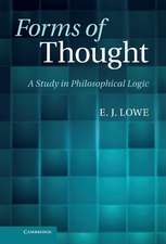 Forms of Thought: A Study in Philosophical Logic