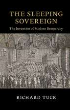 The Sleeping Sovereign: The Invention of Modern Democracy